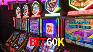 Estatísticas BET60K