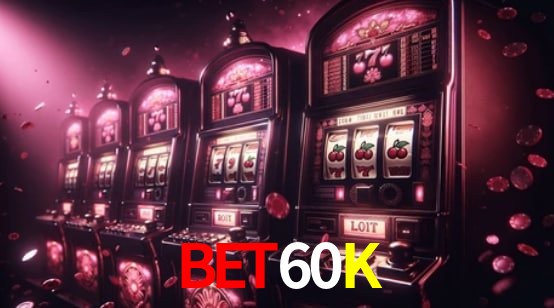 Bônus de Boas-vindas BET60K
