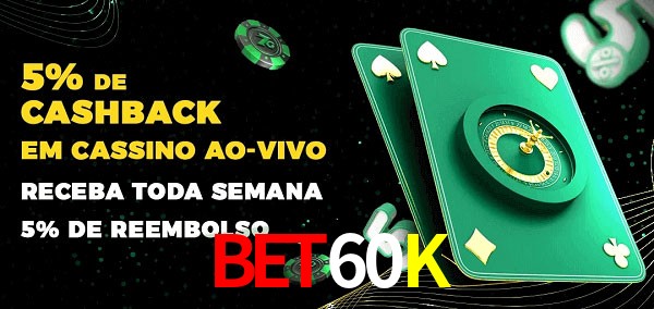 Promoções do cassino ao Vivo BET60K
