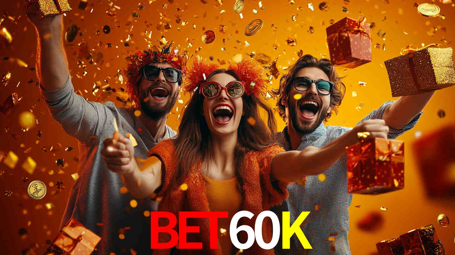 BET60K,BET60K.com